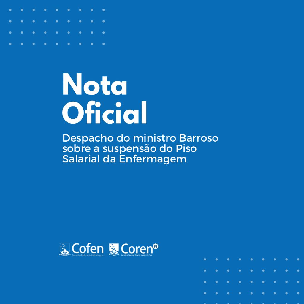 Cofen publica nota após despacho do ministro Barroso sobre a suspensão