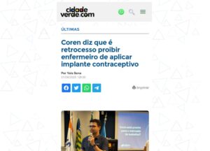Em entrevista ao Portal Cidade Verde, presidente do Coren-PI defende aplicação de implante contraceptivo por enfermeiros