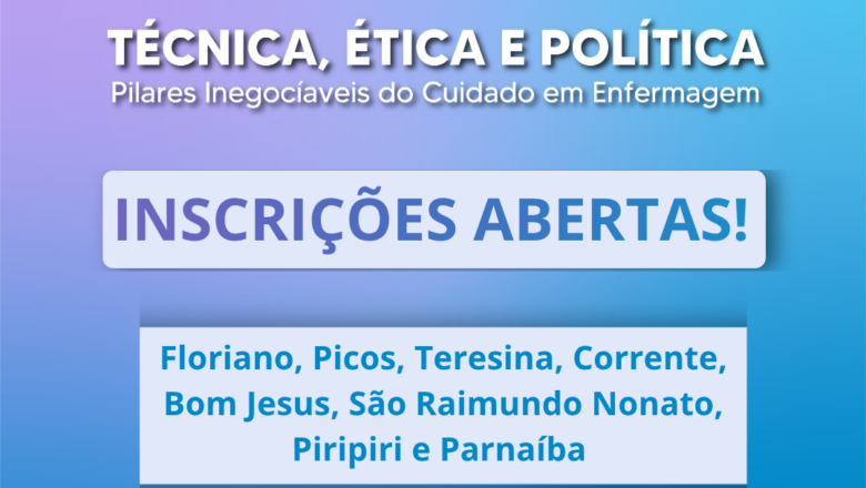 INSCRIÇÕES ABERTAS! Semana da Enfermagem Coren-PI 2026 