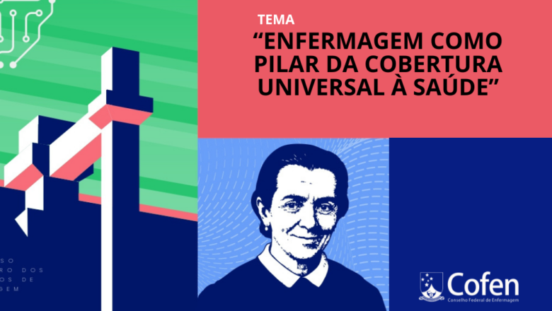 Cofen abre inscrições para o 28º Congresso Brasileiro dos Conselhos de Enfermagem na segunda-feira (4)