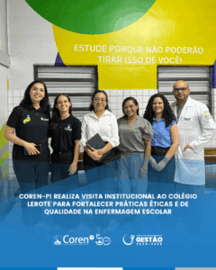 Coren-PI realiza visita institucional ao Colégio Lerote para fortalecer práticas éticas e de qualidade na Enfermagem Escolar