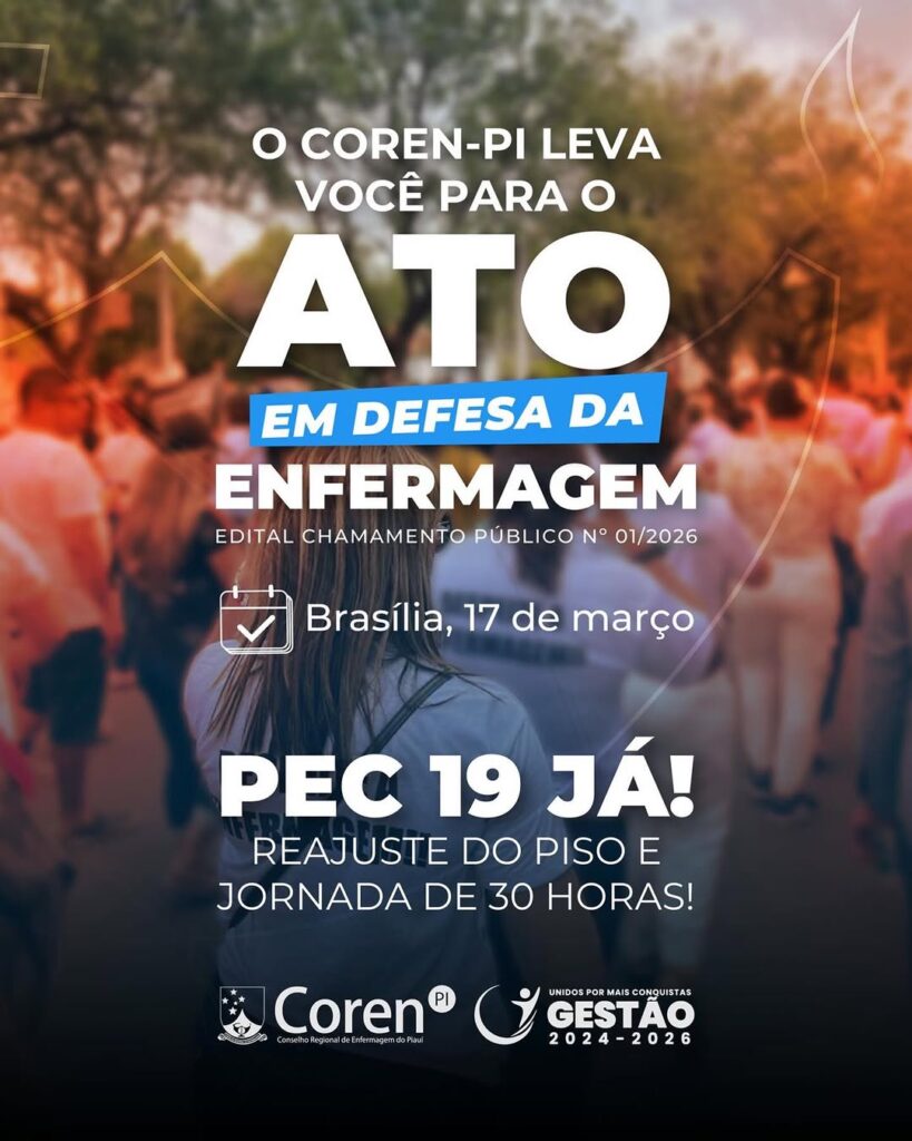 Coren-PI convoca profissionais e estudantes para mobilização nacional em defesa da Enfermagem, em Brasília