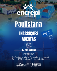 Inscrições abertas para o Encrepi: o maior encontro da Enfermagem piauiense chegou em Paulistana