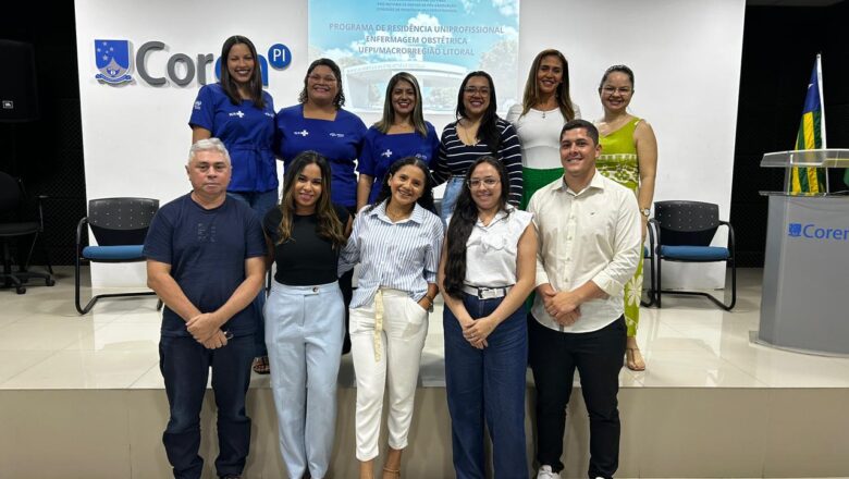 Coren-PI prestigia abertura das Residências em Enfermagem Obstétrica em Parnaíba e Floriano