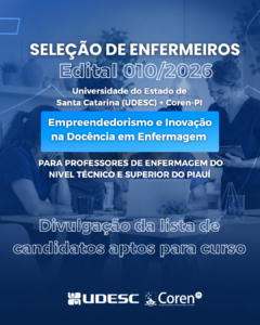 Coren-PI e UDESC divulgam lista de candidatos aptos para curso de Desenvolvimento de Competências Docentes para o Empreendedorismo e Inovação na Área da Saúde